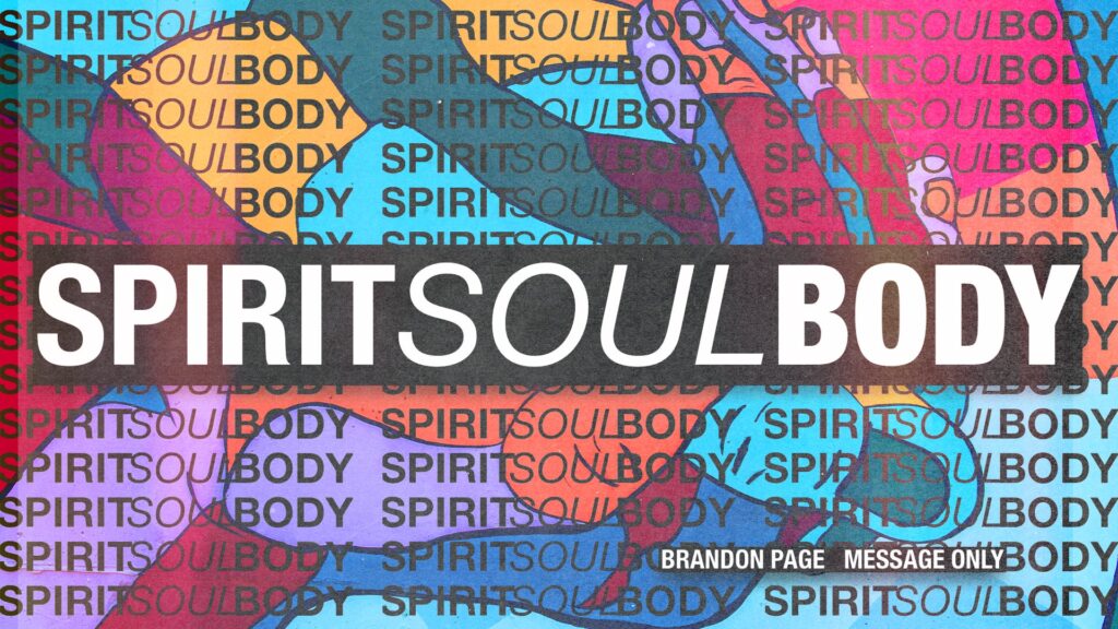 01.14.24 - Brandon Page - Spirit Soul Body - Message Only