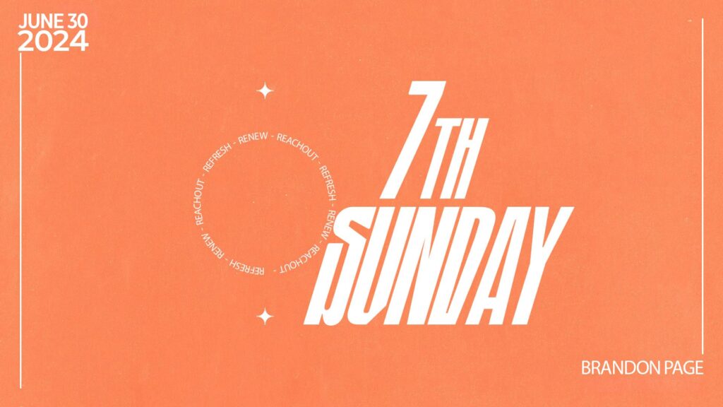 06.30.24 - 7th Sunday Service - The Work of the Holy Spirit pt. 7
